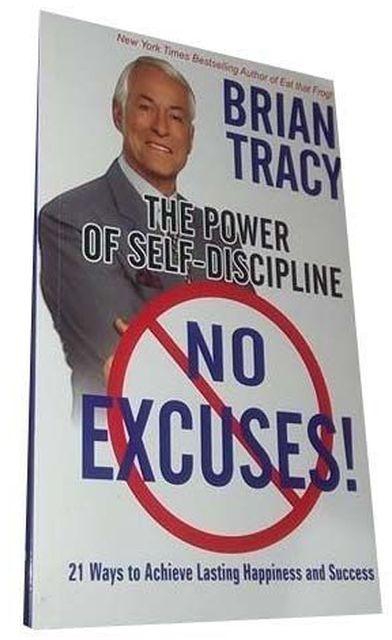 No Excuses By Brian Tracy
