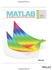 John Wiley & Sons MATLAB: An Introduction with Applications, 6th Edition: An Introduction with Applications ,Ed. :6