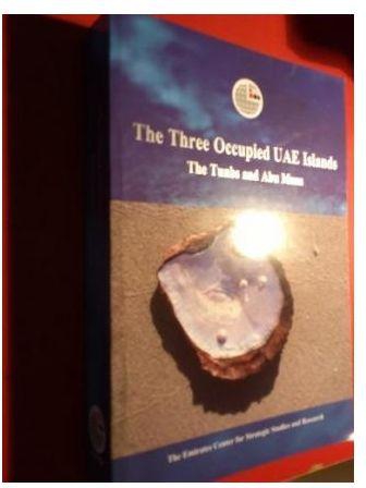 The Three Occupied UAE Islands : The Tunbs and Abu Musa