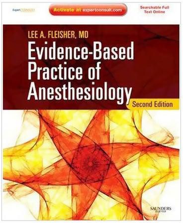 Evidence-Based Practice Of Anesthesiology Paperback 2