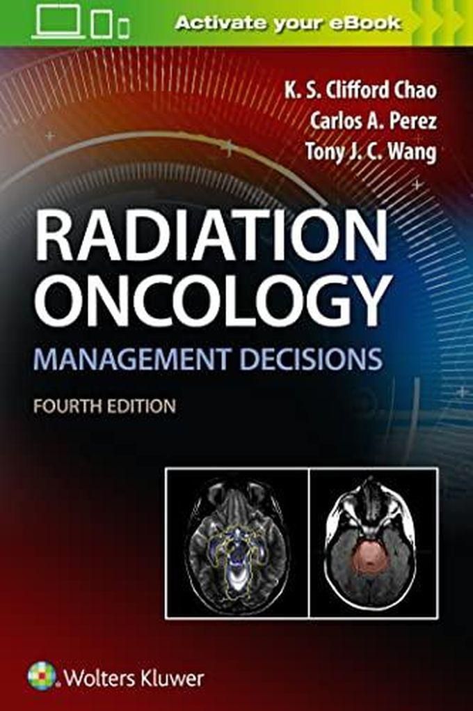 Williams Radiation Oncology Management Decisions ,Ed. :4