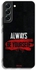 Samsung Galaxy S22 5G Protective Case Cover Always Be Yourself
