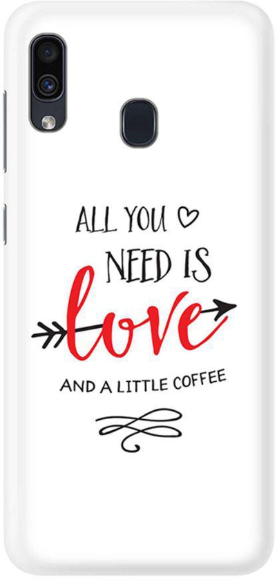 Protective Case Cover For Samsung Galaxy A30 All You Need Is A Little Love