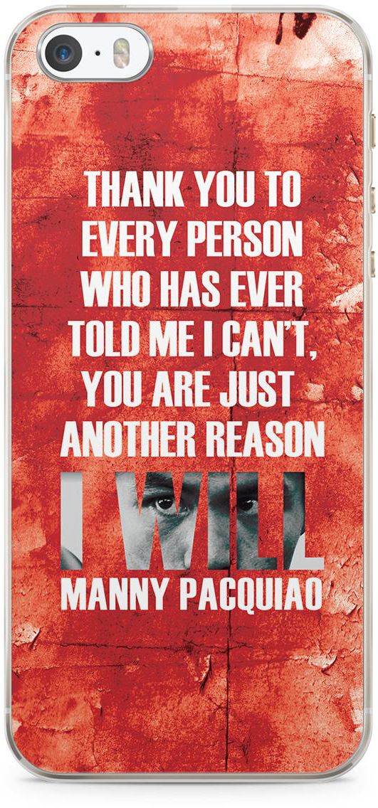 Manny Pacquiao iPhone 5s Case - Transparent Edge - Quote Thanks to every person