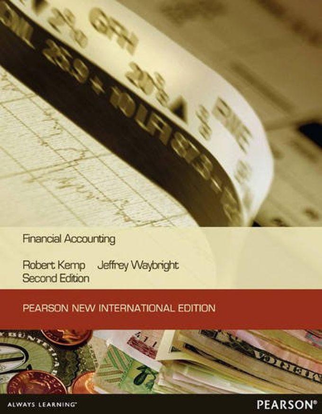 Pearson Financial Accounting: Pearson New International Edition ,Ed. :2