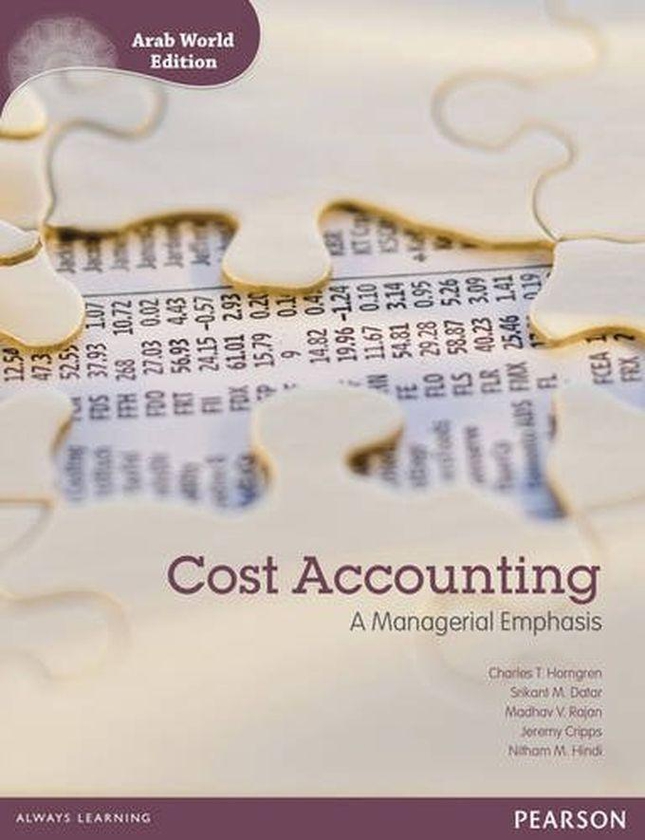 Pearson Cost Accounting With MyAccountingLab Access Card (Arab World Edition) ,Ed. :1