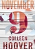 November 9 - Paperback English by Colleen Hoover - 10/11/2015