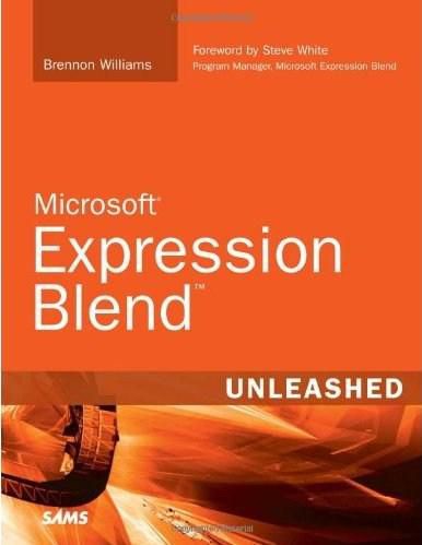 Microsoft Expression Blend Unleashed