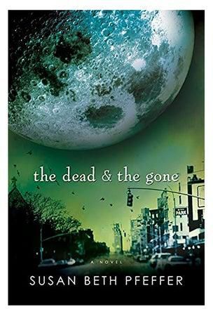 The Dead And The Gone Paperback English by Susan Beth Pfeffer