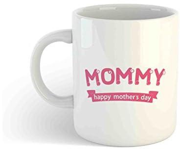 ايكرافت® كوب قهوة مطبوع بعبارة «Mommy» بعبارة «Mommy» بعبارة «Happy Mother's Day»، أفضل هدية لعيد الأم، كوب هدية شخصية للأم، سيراميك، أبيض
