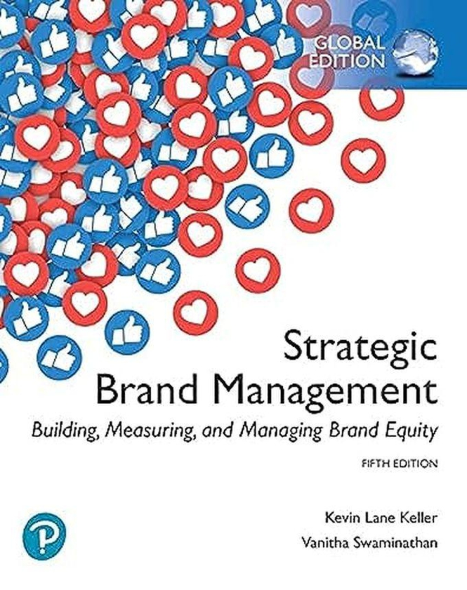 Pearson Strategic Brand Management: Building, Measuring, And Managing Brand Equity, Global Edition ,Ed. :5