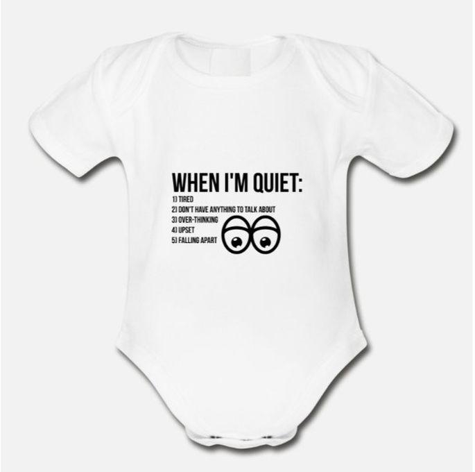 When I Am Quiet Organic Short Sleeve Baby Bodysuit