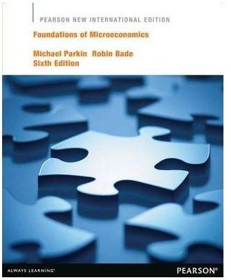 Generic Foundations Of Microeconomics Pnie, Plus Myeconlab Without Etext: Pearson New International Edition By Robin Bade, Michael Parkin