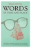 Words In Time And Place Hardcover
