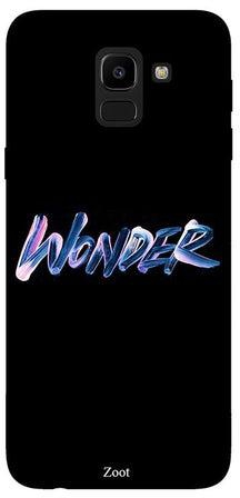 غطاء واقٍ لهاتف سامسونج جالاكسيJ6 مطبوع عليه كلمة "Wonder"