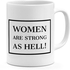 Loud Universe Women Are Strong As Hell Ceramic Mug - Black/White