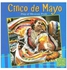 Cinco De Mayo : Day Of Mexican Pride paperback english - 1-Jan-06