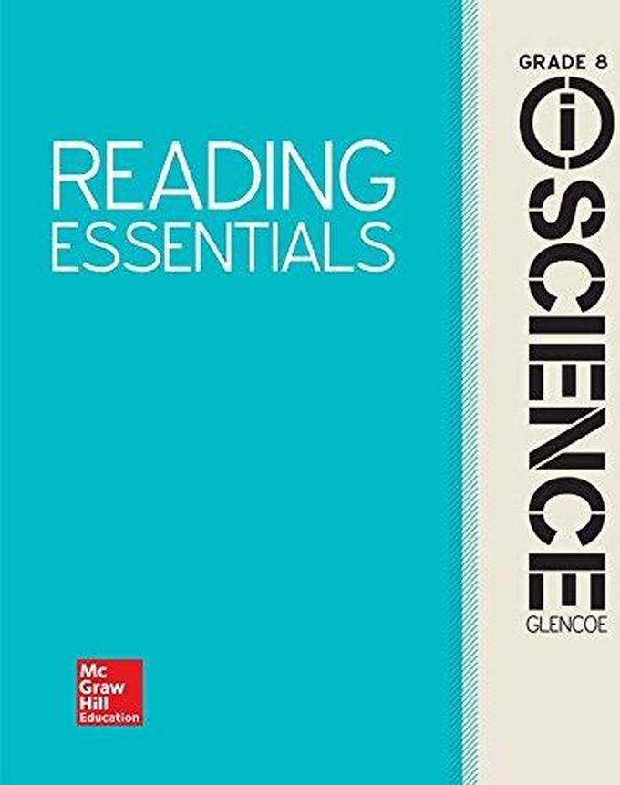 Mcgraw Hill Glencoe Integrated Iscience, Course 3, Grade 8, Reading Essentials, Student Edition ,Ed. :1