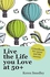 Mcgraw Hill Live The Life You Love At 50+: A Handbook For Career And Life Success ,Ed. :1