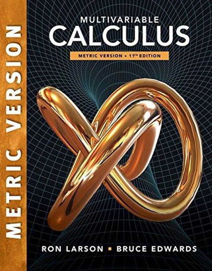 Cengage Learning Multivariable Calculus, International Metric Edition ,Ed. :11