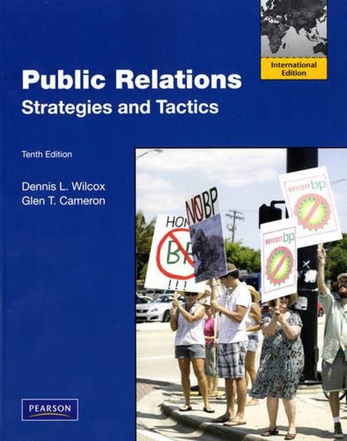 Pearson Public Relations: Strategies And Tactics: International Edition ,Ed. :10