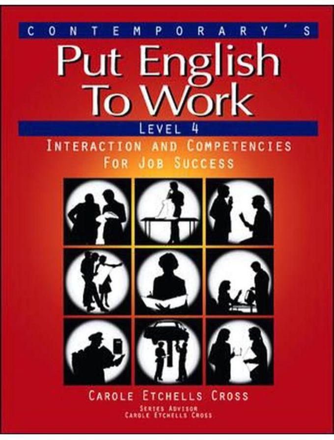 Mcgraw Hill Put English To Work 4: Student Book ,Ed. :1