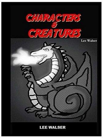 Characters And Creatures Paperback English by Lee Walser