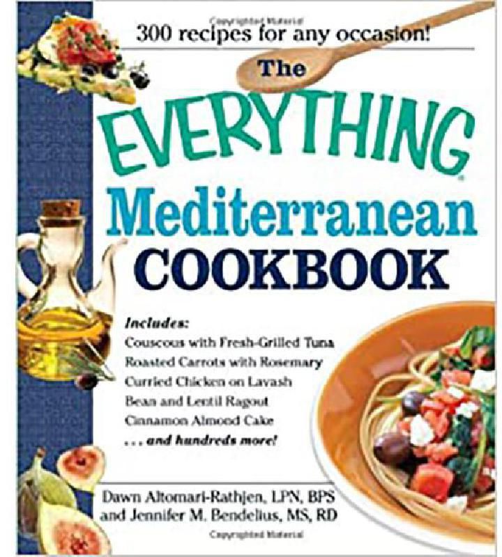 The Everything Mediterranean Cookbook