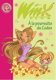 Winx Club 10 A La Poursuite du Codex