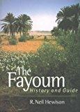 The Fayoum: History and Guide