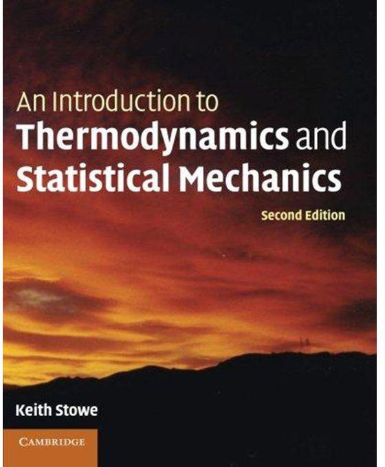 Generic An Introduction to Thermodynamics and Statistical Mechanics