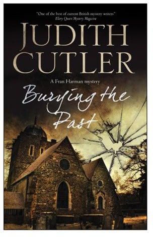 Burying The Past: A Fran Harman Mystery Hardcover