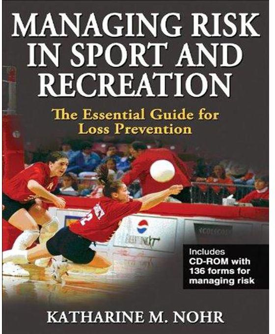 Generic Managing Risk in Sport and Recreation : The Essential Guide for Loss Prevention