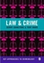 Law and Crime (Key Approaches to Criminology)