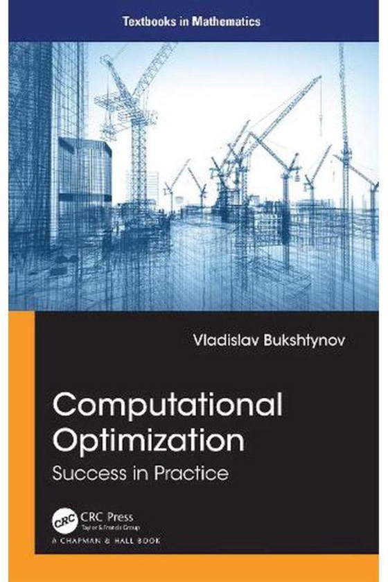 Taylor Computational Optimization: Success in Practice ,Ed. :1