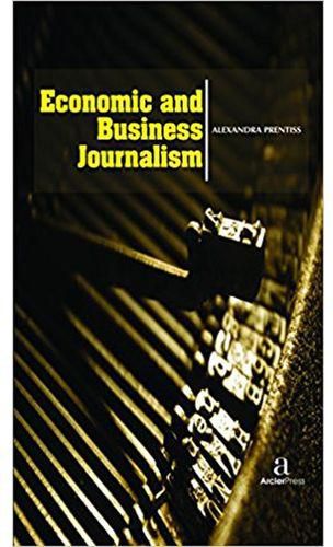 Economic And Business Journalism