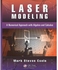 Generic Laser Modeling : A Numerical Approach with Algebra and Calculus