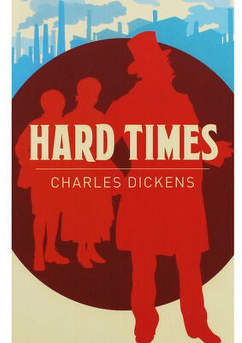 Hard Times - By Charles Dickens