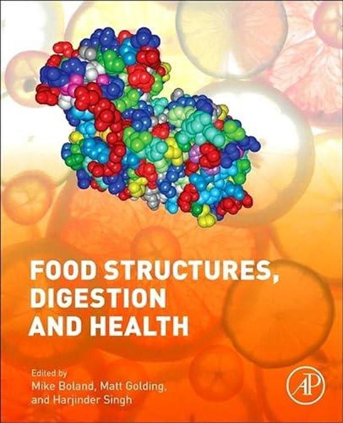 Food Structures, Digestion and Health ,Ed. :1