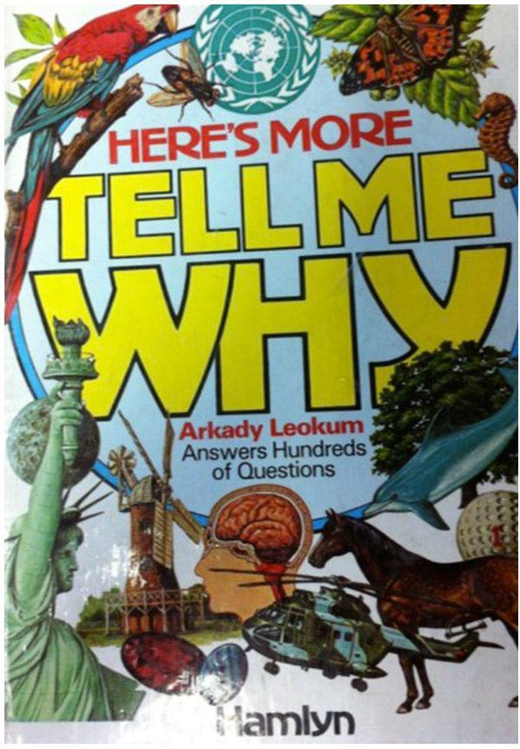 Here'S More Tell Me Why For Science Children Book By Arkady