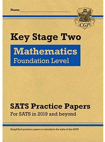 KS2 Maths Targeted SATS Practice Papers: Foundation Level (for the 2024 tests)