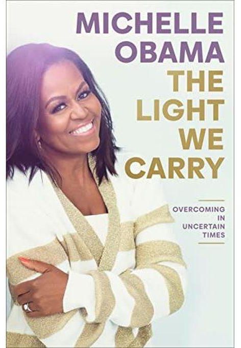 The Light We Carry - Michelle Obama
