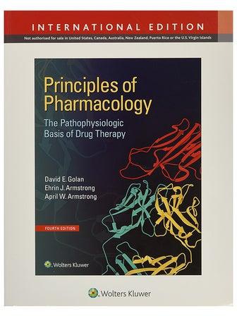 Principles Of Pharmacology : The Pathophysiologic Basis Of Drug Therapy Paperback 4