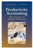 Productivity Accounting : The Economics of Business Performance