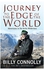Journey To The Edge Of The World Paperback