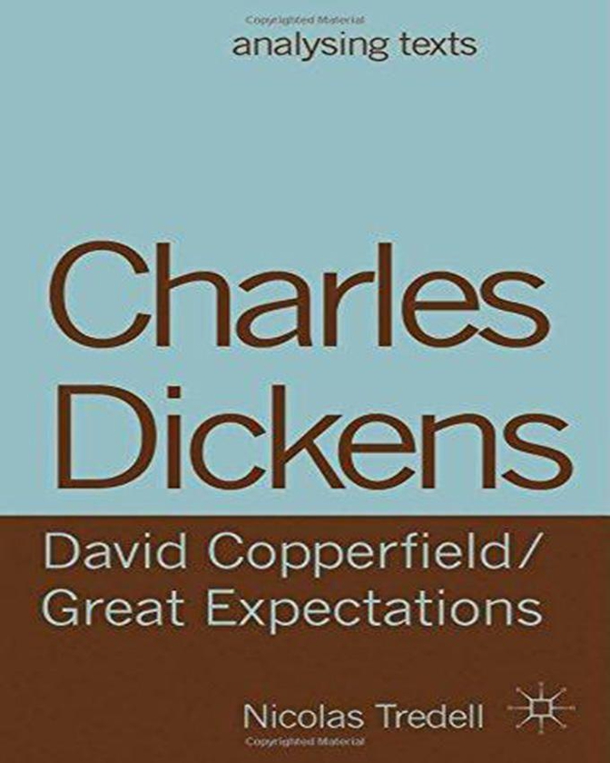 Charles Dickens: David Copperfield/Great Expectations