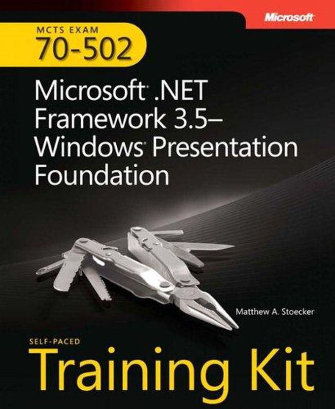 Pearson MCTS Self-Paced Training Kit (Exam 70-502)
