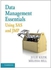 Data Management Essentials Using Sas And Jmp By Julie Kezik. Melissa Hill