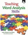 Teaching Word Analysis Skills