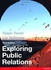 Pearson Exploring Public Relations ,Ed. :3